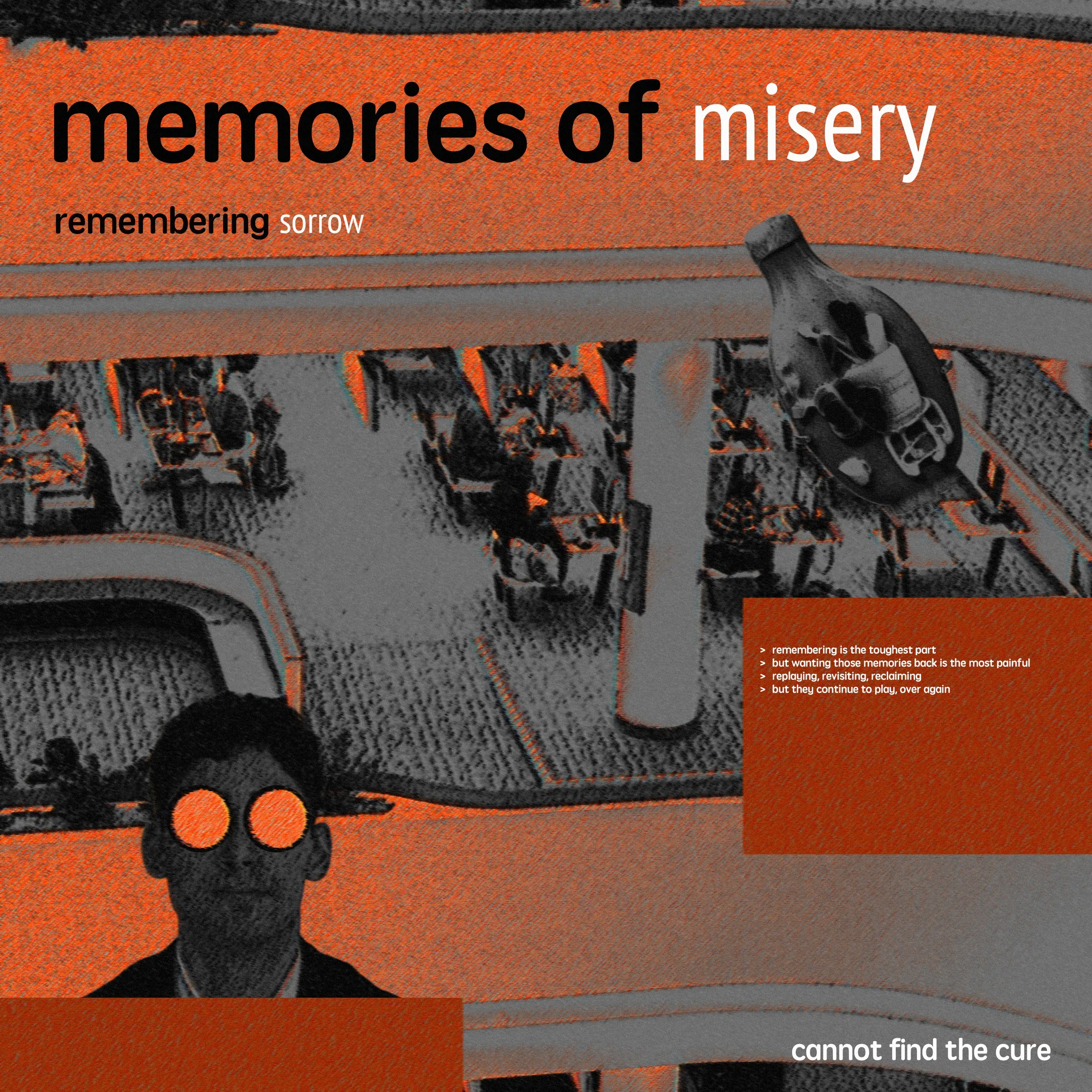 Memories of Misery